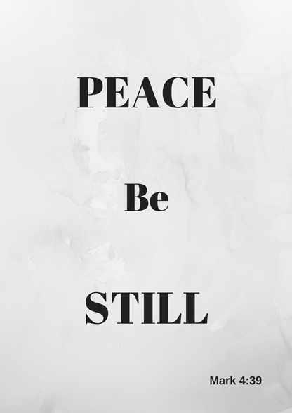 Inspirational Bible Quotes - Peace Be Still FREE