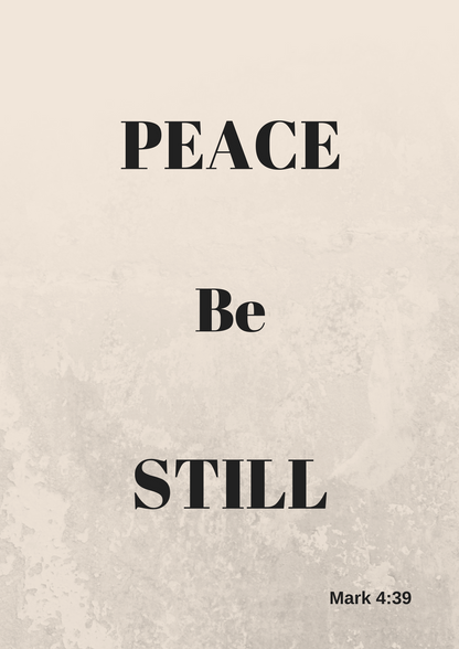 Inspirational Bible Quotes - Peace Be Still FREE